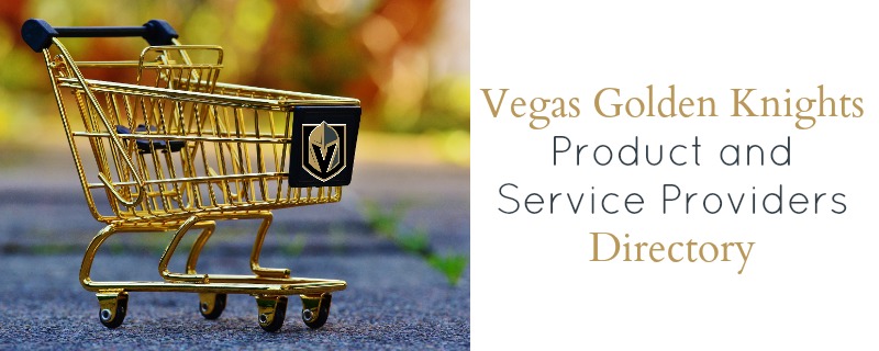 Vegas Golden Knights Product and Service Providers Directory
